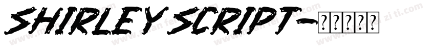 shirley script字体转换